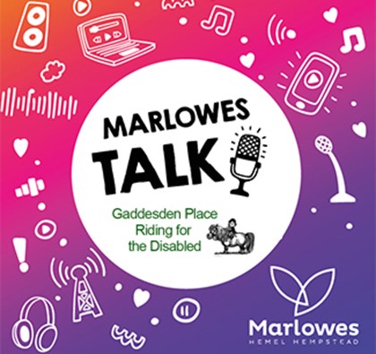 Marlowes Talk Episode 2 - Gaddesden Place