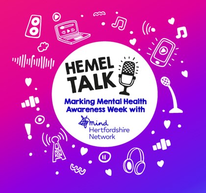 Hemel Talk Episode - Mental Health Awareness Week