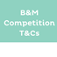 B&M Competition T&Cs